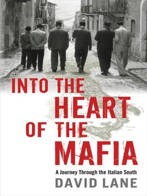 cover image of Into the Heart of the Mafia